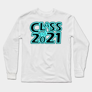 Grad Class of 2021 Long Sleeve T-Shirt